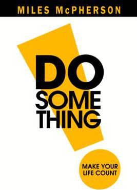 Cover of Do Something - Make Your Life count